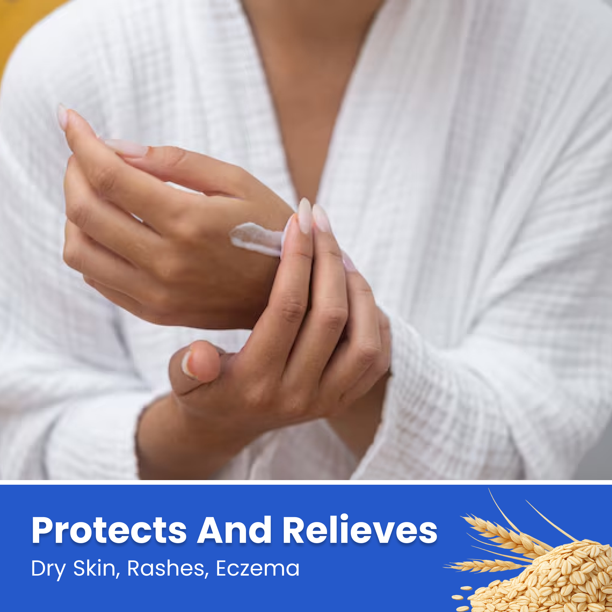 A person in a white textured robe applies a white cream to their hand. A blue banner at the bottom reads 'Protects And Relieves Dry Skin, Rashes, Eczema' with a wheat graphic.
