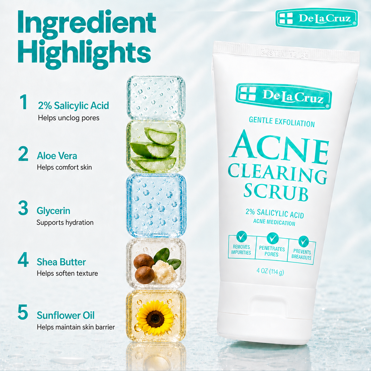 De La Cruz Acne Clearing Scrub tube shown next to an ingredient highlights graphic listing 5 key ingredients: 2% Salicylic Acid, Aloe Vera, Glycerin, Shea Butter, and Sunflower Oil, with corresponding ice cube illustrations.